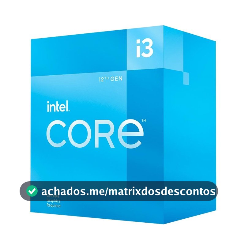 Processador Intel Core i3-12100F, 3.3GHz (4.3GHz Max Turbo), Cache 12MB, 4 Núcleos, 8 Threads, LGA 1700, Sem Vídeo Integrado - BX8071512100F