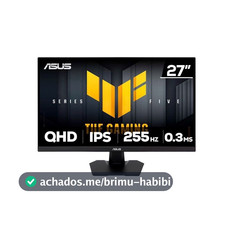 Monitor Gamer ASUS TUF 27", QHD, 255Hz, 0.3ms, Fast IPS, G-Sync Comp, FreeSync Premium, HDR10, Som Integrado - VG27AQME5F