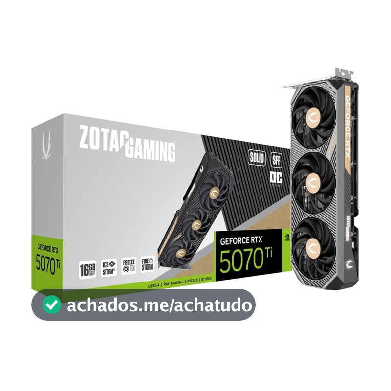 Placa de Vídeo Zotac RTX 5070 Ti Solid SFF 16GB
